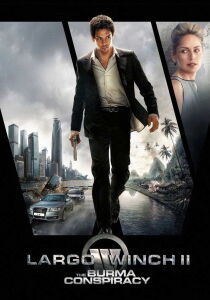 Largo Winch II - The Burma Conspiracy streaming