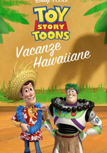 Toy Story Toons - Vacanze Hawaiiane [CORTO] streaming