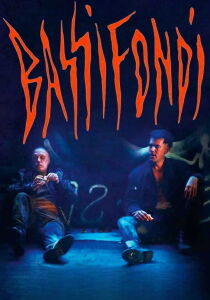 Bassifondi streaming