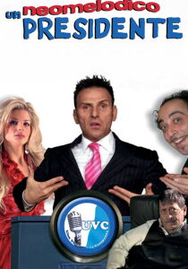 Un neomelodico presidente streaming