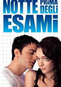 Notte prima degli esami streaming