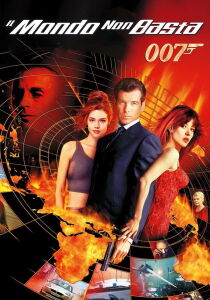 007 - Il mondo non basta streaming