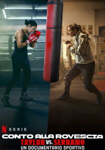 Taylor vs Serrano - Conto alla rovescia streaming