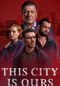 This City Is Ours streaming