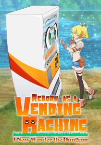 Reborn as a Vending Machine, I Now Wander the Dungeon streaming