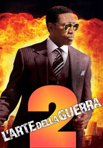 L’arte della guerra 2 streaming