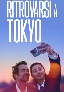 Ritrovarsi a Tokyo streaming