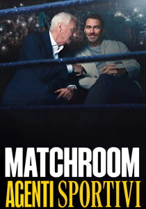 Matchroom - Agenti sportivi streaming