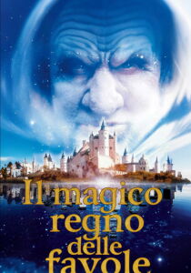 Il magico regno delle favole streaming